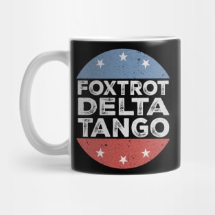 Foxtrot-Delta-Tango Mug